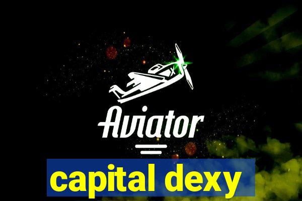 capital dexy